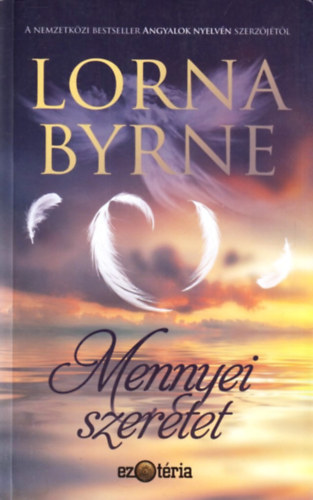 Lorna Byrne - Mennyei szeretet
