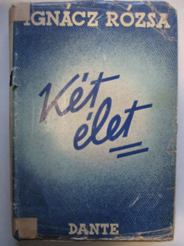 Ign�cz R�zsa - K�t �let
