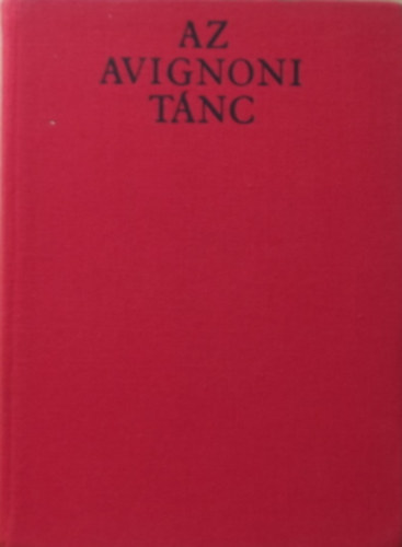 Renate Kr�ger - Az avignoni t�nc (Holbein �let�nek reg�nye)