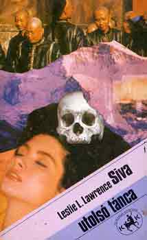 Leslie L. Lawrence - Siva utols� t�nca