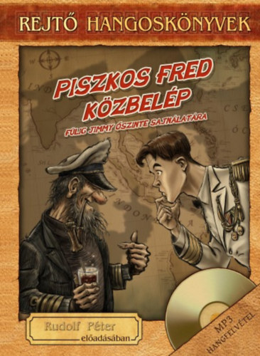 Rejt Jen - Piszkos Fred kzbelp - Hangosknyv mellklettel
