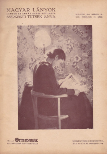 Tutsek Anna - Magyar L�nyok - L�nyok �s any�k k�pes hetilapja 1936 (XLII �vf. 27-53 sz�m) Egybek�tve