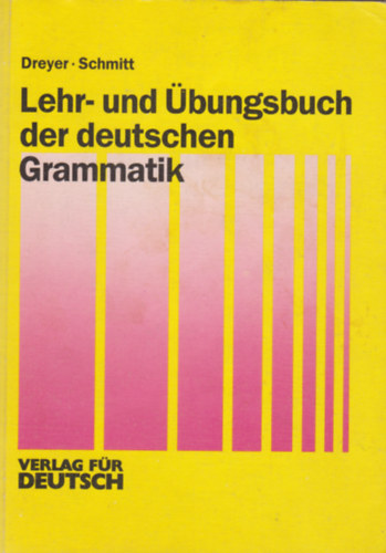 H.-Schmitt, R. Dreyer - Lehr- und bungsbuch der deutschen grammatik