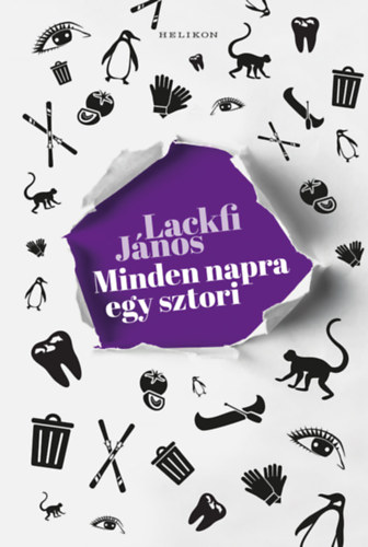 Lackfi J�nos - Minden napra egy sztori