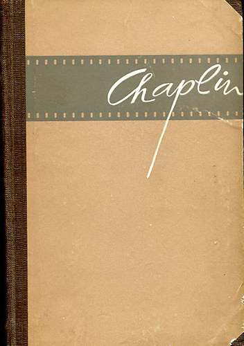 Georges Sadoul - Charlie Chaplin filmjei s kora