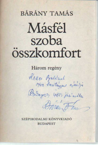 Brny Tams - Msfl szoba sszkomfort