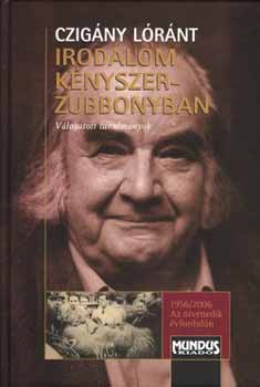 Czig�ny L�r�nt - Irodalom k�nyszerzubbonyban