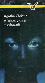 Agatha Christie - A kristlytkr meghasadt