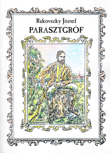 Rakovszky József - Parasztgróf