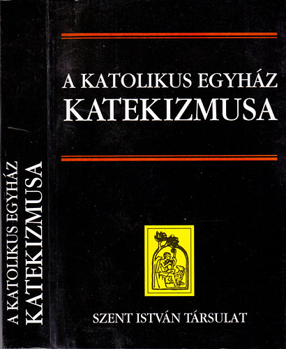 A Katolikus Egyhz katekizmusa