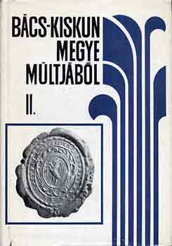 Iv�nyosi-Szab� Tibor - B�cs-kiskun megye m�ltj�b�l II.