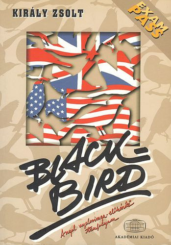 Kir�ly Zsolt - Blackbird - Exam Pass