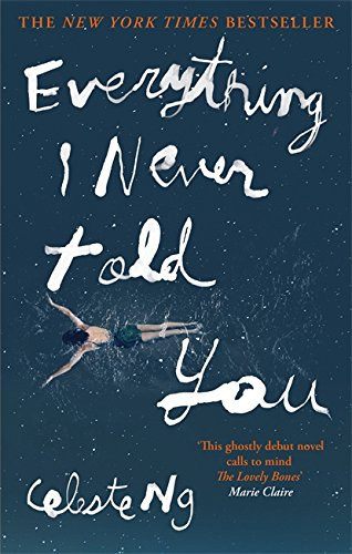 Celeste Ng - Everything I Never Told You