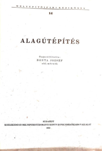 Bonta J�zsef - M�ly�p�t�ipari k�zik�nyv XIV. Alag�t�p�t�s