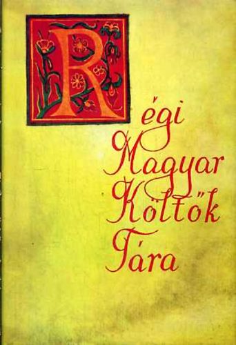 Holl Bla  (szerk.) - Rgi magyar kltk tra XVII. 15/B