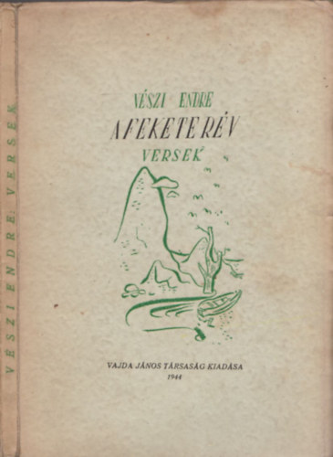 Vszi Endre - A fekete rv - versek (DEDIKLT, szmozott)