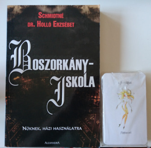 Schmidtn Holl Erzsbet Dr. - Boszorknyiskola - Nknek hzi hasznlatra