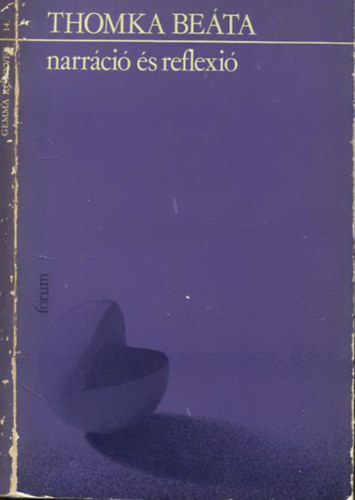 Thomka Be�ta - Narr�ci� �s reflexi�