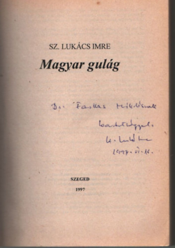 Sz. Lukcs Imre - Magyar gulg