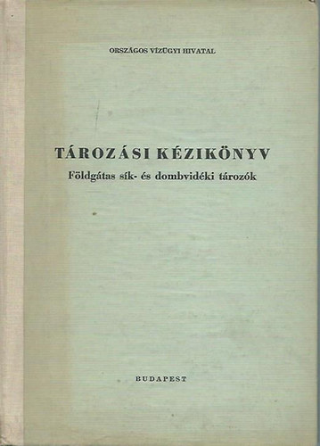 Dr. Varga Gyrgy - Trozsi kziknyv - Fldgtas sk- s dombvidki trozk