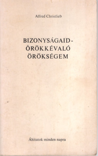 Alfred Christlieb - Bizonysgaid- rkkval rksgem