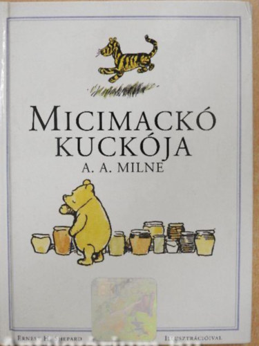 A. A. Milne - Micimackó-Micimackó kuckója