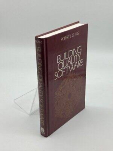 by Robert L. Glass (Author) - Building Quality Software