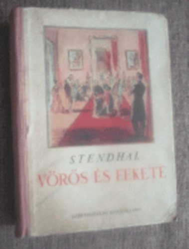 Stendhal - V�r�s �s fekete