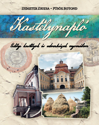 Demeter Zsuzsa; Psk Botond - Kastlynapl
