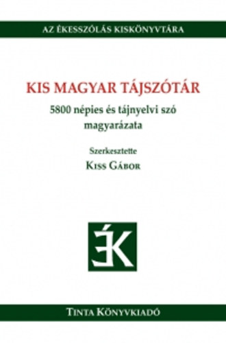 Kiss Gbor - Kis magyar tjsztr
