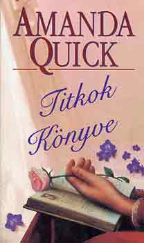 Amanda Quick - Titkok knyve
