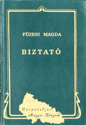 F�zesi Magda - Biztat�