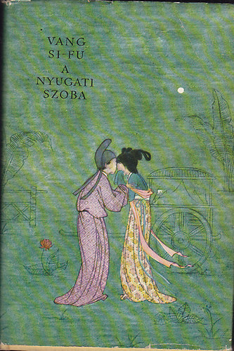 Vang Si-Fu - A nyugati szoba