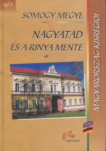 Nincs - Magyarorsz�g kisr�gi�i-Somogy megye, Nagyat�d �s a Rinya mente