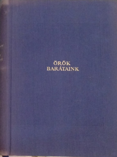 Szab� L�rinc - �r�k bar�taink II.