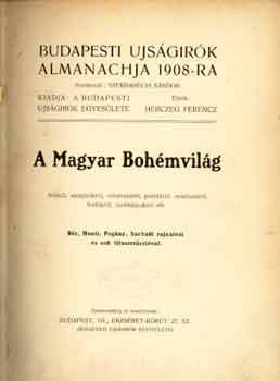 Szerdahelyi Sándor (Szerk.) - A magyar bohémvilág