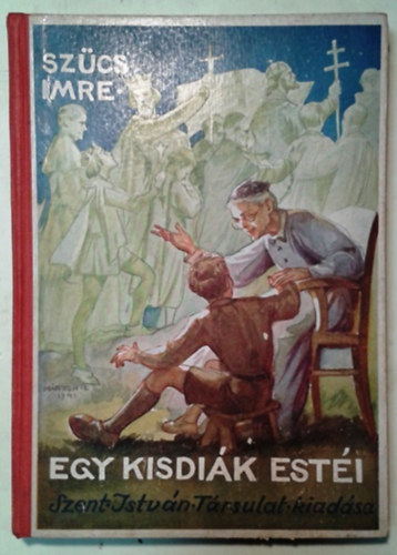 Szűcs Imre - Egy kisdiák estéi