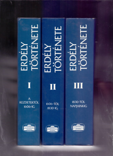 Szsz Zoltn s Mcsy Andrs  Makkai Lszl (szerk.) - Erdly trtnete I-III. (A kezdetektl 1606-ig, 1606-1830-ig, 1830-tl napjainkig) A ktetek fekete-fehr s sznes trkpekkel, fotkkal, reprodukcikkal gazdagon illusztrltak. Kihajthat mellkletekkel. Az 1. ktethez 1 db kivehet
