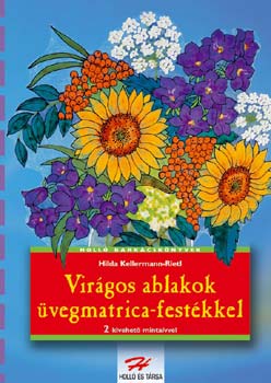 Hilda Kellermann-Rietl - Virgos ablakok vegmatrica-festkkel