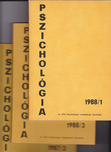 Pszicholgia 1987/3, 1988/1, 1988/3. Az MTA Pszicholgiai intzetnek folyirata.