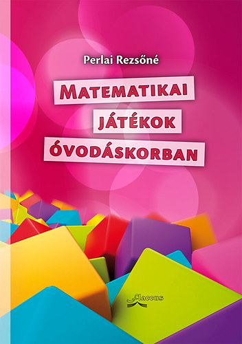 Perlai Rezs�n� - Matematikai j�t�kok �vod�skorban