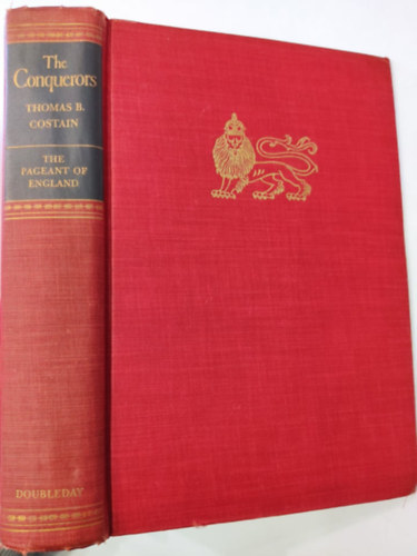 Thomas Costain - The Conquerors (The Pageant of England)