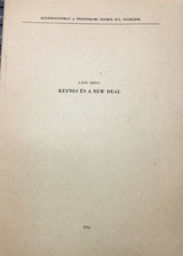 Láng Imre - Keynes és a New Deal