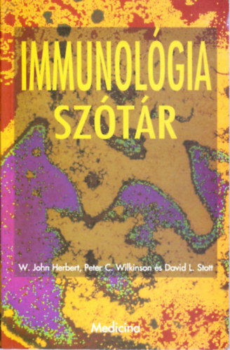Herbert; Wilkinson; Stott - Immunológia szótár