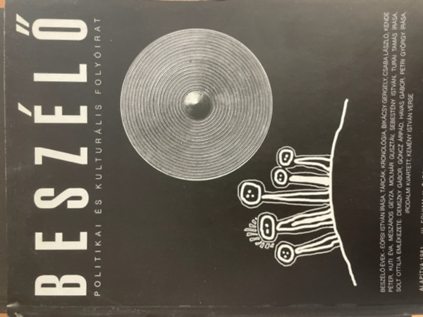 Beszélő Politikai és Kulturális Folyóirat III.folyam, II.évfolyam 3.szám. 1997 március