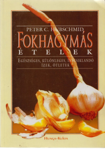 Peter C. Hubschmid - Fokhagyms telek