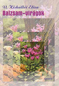 V. Kisklli Eliza - Balzsam-virgok