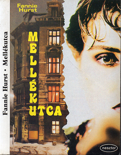 Fannie Hurst - Mell�kutca