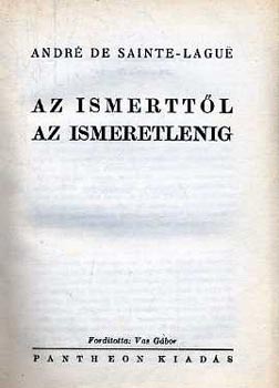 A. Sainte-Lague - Az ismerttől az ismeretlenig