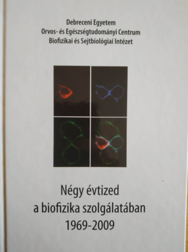 Ngy vtized a biofizika szolglatban (1969-2009)